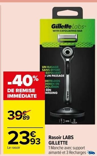 Carrefour Market Rasoir labs gillette offre