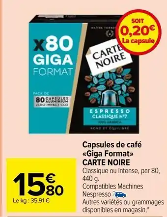 Carrefour Market Capsules de café giga format carte noire offre