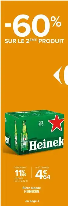 Carrefour Market Bière blonde heineken offre