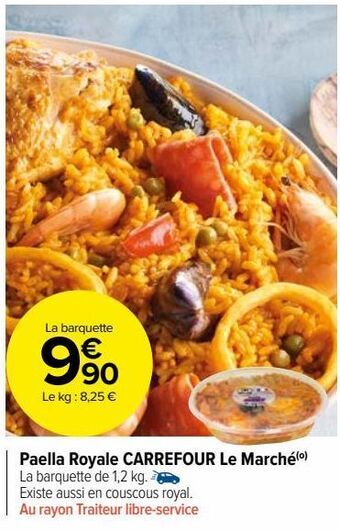 Carrefour Market Paella royale carrefour le marché offre