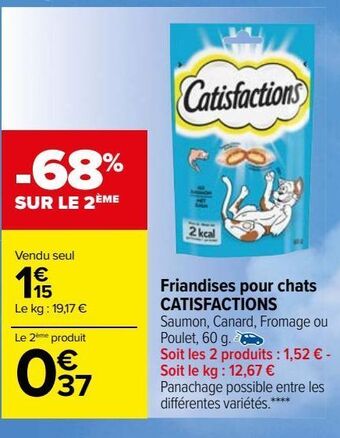 Carrefour Market Friandises pour chats catisfactions offre