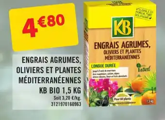 E.Leclerc Engrais Agrumes, Oliviers Et Plantes Mediterraneenes Kb Bio 1,5 kg offre