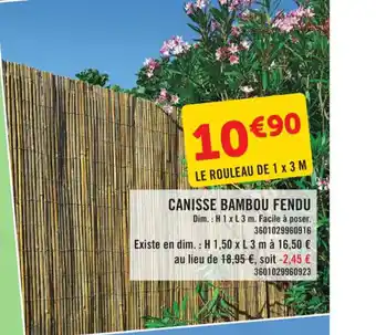 E.Leclerc Canisse Bambou Fendu offre