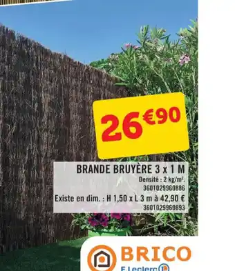 E.Leclerc Brande Bruyere 3 x 1 M offre