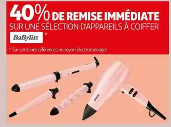 Auchan Appareils à coiffer babyliss offre