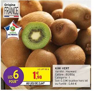 Intermarché Hyper Kiwi vert offre