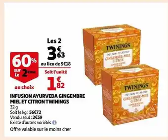 Auchan Infusioin ayurveda gingembre miel et citron twinings offre