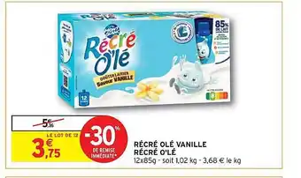 Intermarché Hyper Récré olé vanille récré o'lé offre
