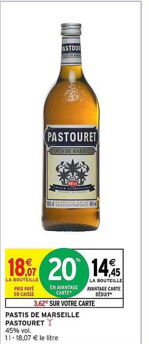Intermarché Hyper Pastis de marseille pastouret offre