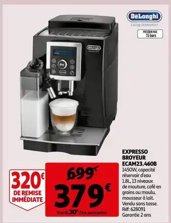 Auchan Expresso broyeur ecam 23.460b dëlonghi offre