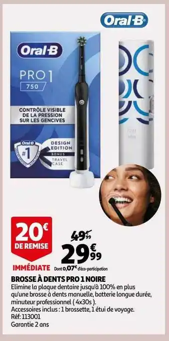 Auchan Brosse à dents pro 1 noire oral-b offre