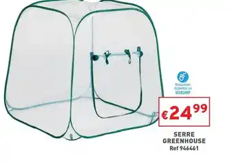 Trafic Serre greenhouse offre