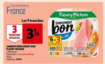Auchan Jambon simplement bon fleury michon offre