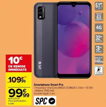 Carrefour Smartphone smart pro offre