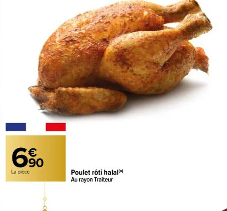 Promo Poulet Rôti Halal chez Carrefour