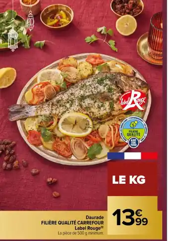 Carrefour Daurade Filière Qualité Carrefour Label Rouge offre