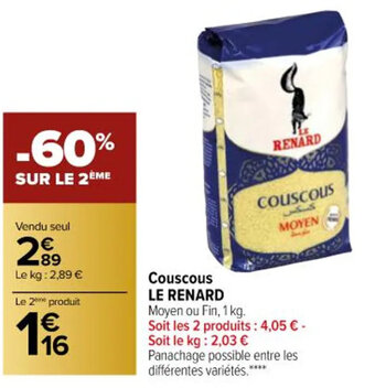 Carrefour Couscous Le Renard offre