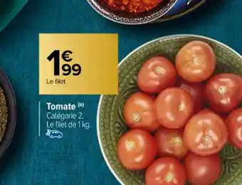 Carrefour Tomate offre
