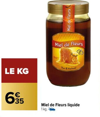 Carrefour Miel de Fleurs Liquide offre