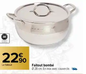 Carrefour Faitout Bombé offre