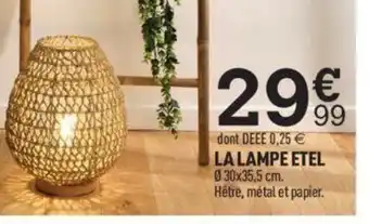 Centrakor La Lampe Etel offre