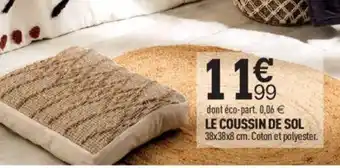 Centrakor Le Coussin de Sol offre