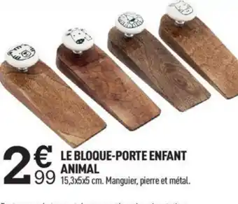 Centrakor Le Bloque-Porte Enfant Animal offre