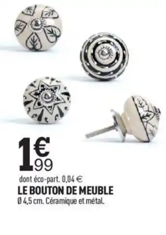 Centrakor Le Bouton de Meuble offre