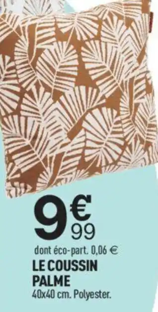 Le Coussin Palme