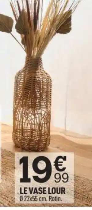 Centrakor Le Vase Lour offre