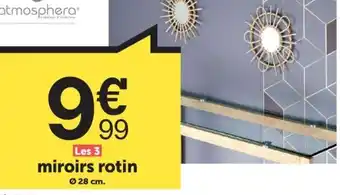 Centrakor Miroirs Rotin offre