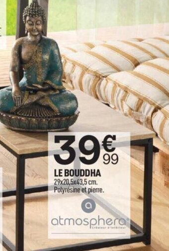 Centrakor Le Bouddha offre