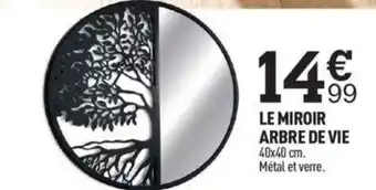 Centrakor Le Miroir Arbre de Vie offre