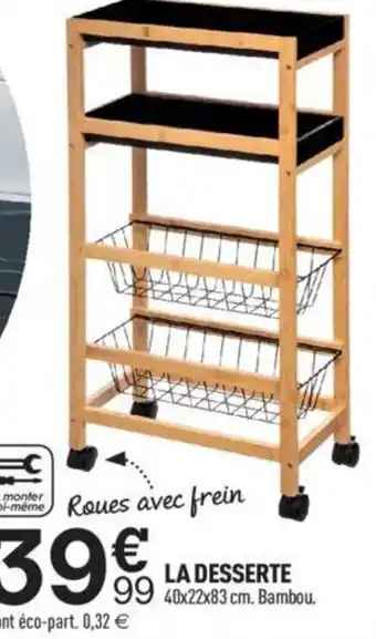 Centrakor La Desserte offre