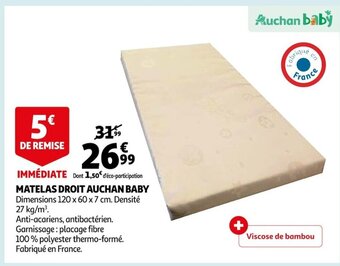 Auchan Matelas Droit Auchan Baby offre