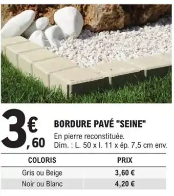 E.Leclerc Brico Bordure Pavé "Seine" offre