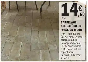 E.Leclerc Brico Carrelage Sol Extérieur "Passion Wood" offre