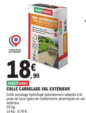 E.Leclerc Brico Colle Carrelage Sol Extérieur offre