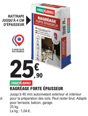 E.Leclerc Brico Ragréage Forté épaisseur offre