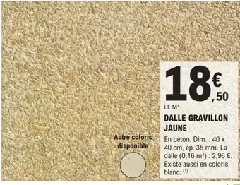E.Leclerc Brico Dalle Gravillon Jaune offre