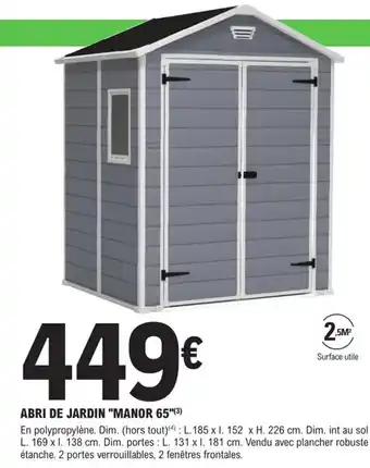 E.Leclerc Brico Abri De Jardin "Manor" offre
