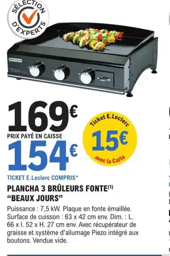 E.Leclerc Brico Plancha 3 Brûleurs Fonte Beaux Jours offre