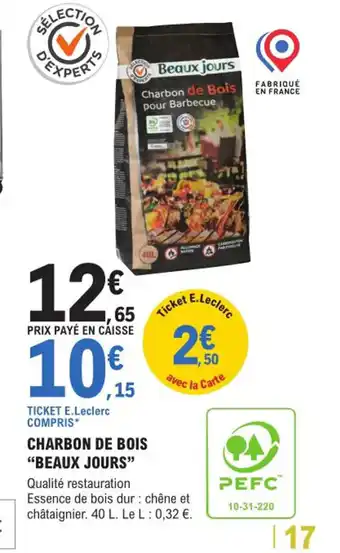 E.Leclerc Brico Charbon de Bois Beaux Jours offre