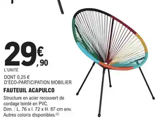 E.Leclerc Brico Fauteuil Acapulco offre