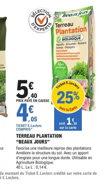 E.Leclerc Brico Terreau Plantation Beaux Jours offre