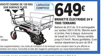 E.Leclerc Brico Brouette Electrique 24v Tous Terrains offre