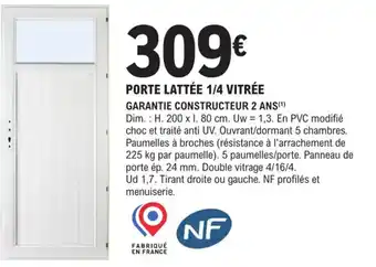 E.Leclerc Brico Porte Lattee 1/4 Vitrée offre