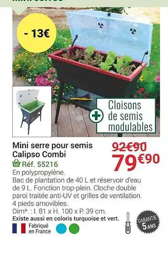 Mini serre pour semis calipso combi