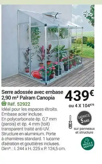 Gamm vert Serre adossée avec embase 2,90 m² palram canopia offre