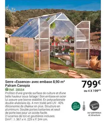 Gamm vert Serre essence avec embase 8,90 m² palram canopia offre
